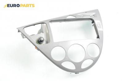 Централна конзола за Ford Focus I Hatchback (10.1998 - 12.2007)