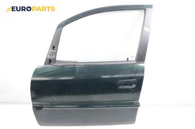 Врата за Opel Zafira A Minivan (04.1999 - 06.2005), 4+1 вр., миниван, позиция: предна, лява