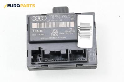 Модул врата за Audi A6 Sedan C6 (05.2004 - 03.2011), № 4F0959795A