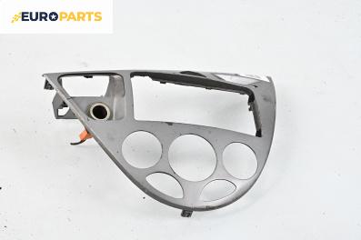 Интериорна пластмаса за Ford Focus I Hatchback (10.1998 - 12.2007), 4+1 вр., хечбек, позиция: предна