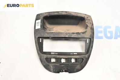 Централна конзола за Citroen C1 Hatchback (06.2005 - 06.2014)