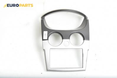 Централна конзола за Chevrolet Matiz Hatchback (M200) (01.2005 - ...)