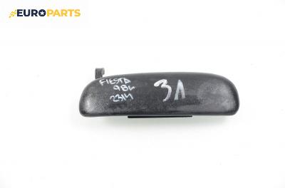Външна дръжка за Ford Fiesta IV Hatchback (08.1995 - 09.2002), 4+1 вр., хечбек, позиция: задна, лява