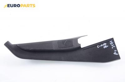 Интериорна пластмаса за Ford Focus C-Max (10.2003 - 03.2007), позиция: дясна