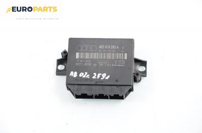 Модул парктроник за Audi A8 Sedan II (10.2002 - 07.2010), № 4E0 919 283 A