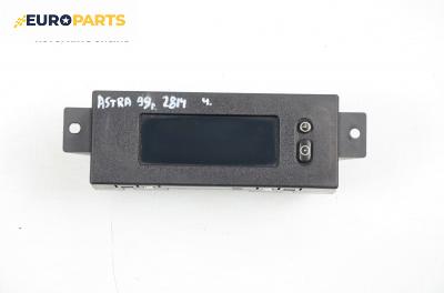 Дисплей за Opel Astra G Hatchback (02.1998 - 12.2009)